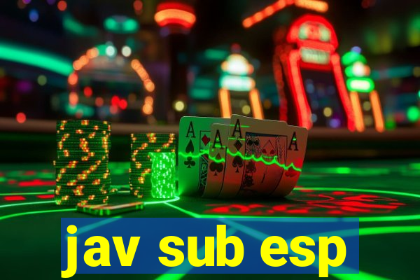 jav sub esp